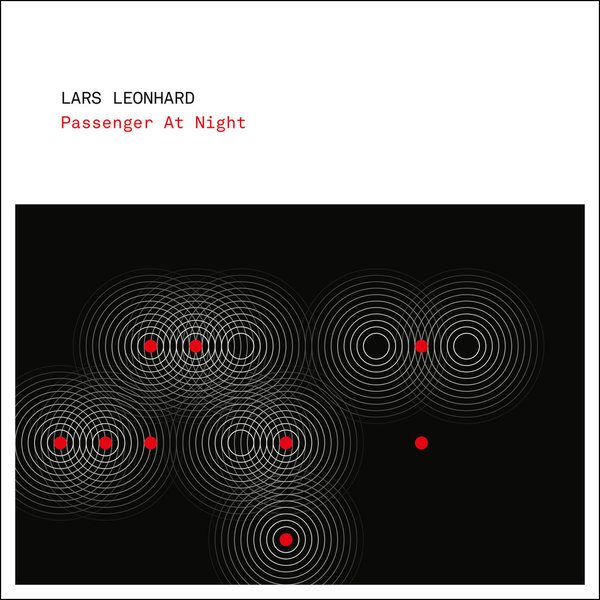 Lars Leonhard | Passenger At Night